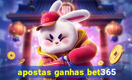 apostas ganhas bet365